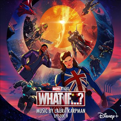 What If...?, Ep. 9 [Original Soundtrack]