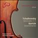 Tchaikovsky: Serenade in C; Bartók: Divertimento