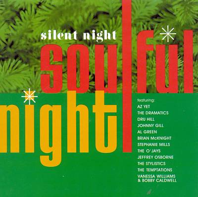 Silent Night, Soulful Night