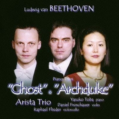 Beethoven: Piano Trios "Ghost" & "Archduke"