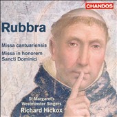 Edmund Rubbra: Missa cantuariensis; Missa in honorem Sancti Dominici