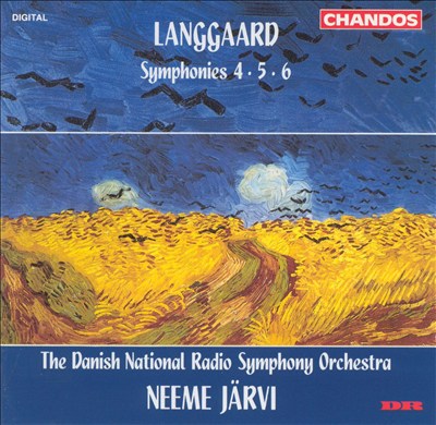 Langgaard: Symphonies Nos. 4, 5, 6