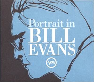 Portrait in Bill Evans