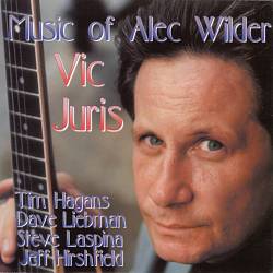 last ned album Vic Juris - Music Of Alec Wilder