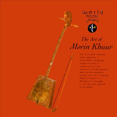 The Art of Morin Khuur