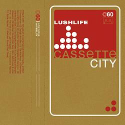 Album herunterladen Lushlife - Cassette City