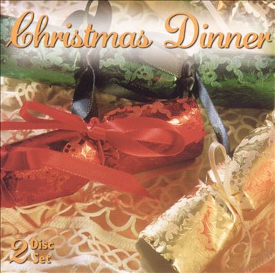 Christmas Dinner: Instrumental