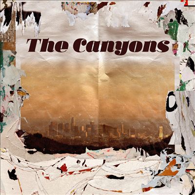 The Canyons [Original Motion Picture Soundtrack]