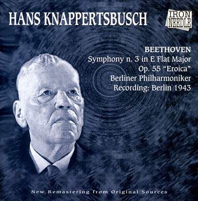 Knappertsbusch Conducts Beethoven