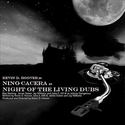 Kevin D. Hoover is Nino Cacera in Night of the Living Dubs