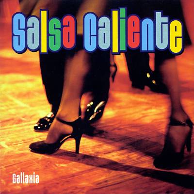 Salsa Caliente: Hot Latin Salsa