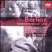 Berlioz: Symphonie Fantastique; Lélio