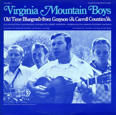 Virginia Mountain Boys: Old Time Bluegrass from Grayson and Carroll Counties, Virginia, Vol. 3
