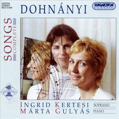 Dohnányi: Songs, Complete