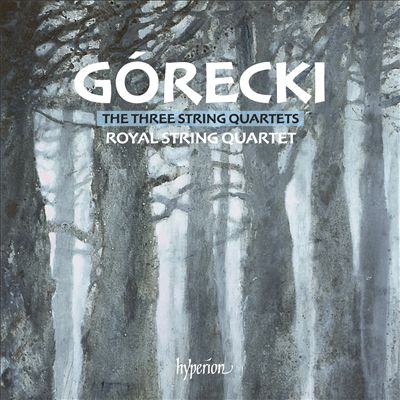 Górecki: The Three String Quartets
