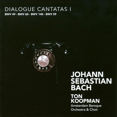 Johann Sebastian Bach: Dialogue Cantatas