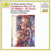 Mozart: Symphonien Nos. 32, 33, 35 "Haffner", 36 "Linz"
