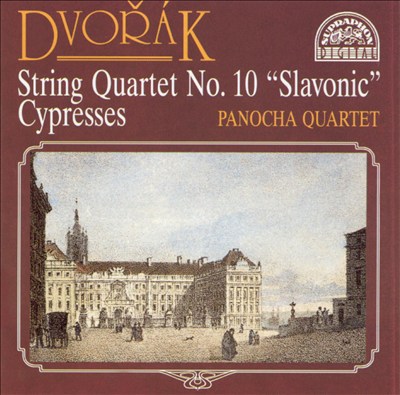 Dvorák: String Quartet No. 10; Cypresses
