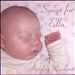 Songs for Ella