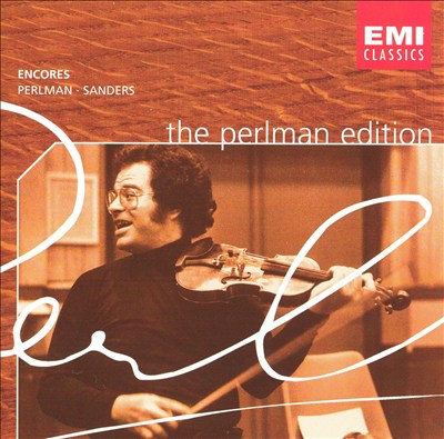 Encores [Perlman Edition]