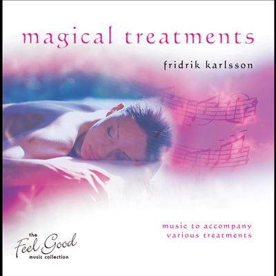 The Feel Good Collection: Magical Treatments