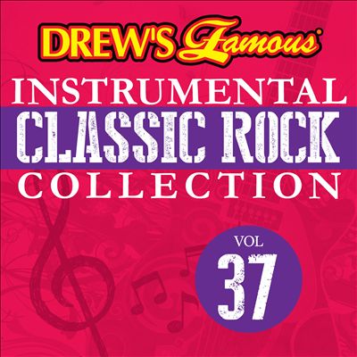 Drew's Famous Instrumental Classic Rock Collection, Vol. 37
