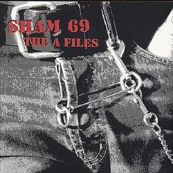ladda ner album Sham 69 - The A Files