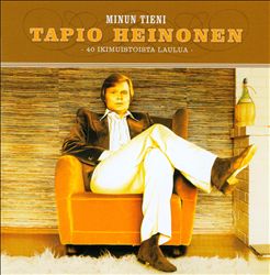 télécharger l'album Tapio Heinonen - Minun Tieni 40 Ikimuistoista Laulua