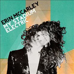 télécharger l'album Erin McCarley - My Stadium Electric