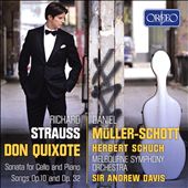 Richard Strauss: Don Quixote; Sonatas for Cello and Piano; Songs, Op. 10 and Op. 32