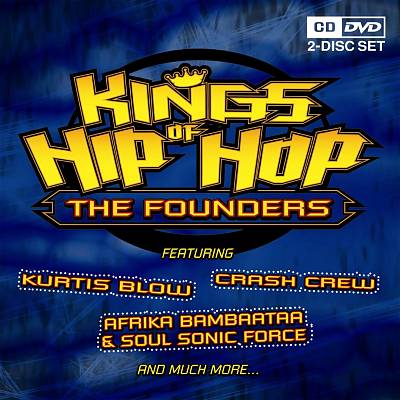 Kings of Hip Hop: The Founders
