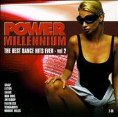 Power Millenium: The Best Dance Hits Ever, Vol 2