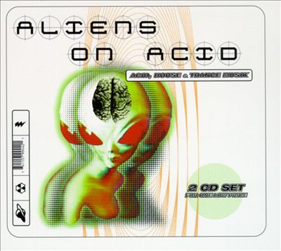 Aliens on Acid