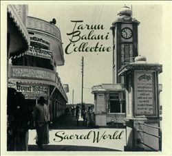 Album herunterladen Tarun Balani Collective - Sacred World