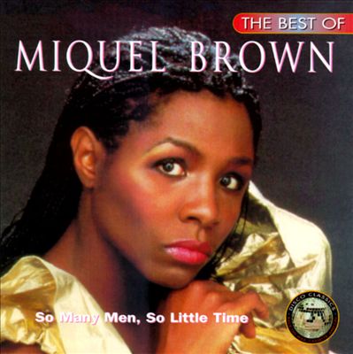 The Best of Miquel Brown