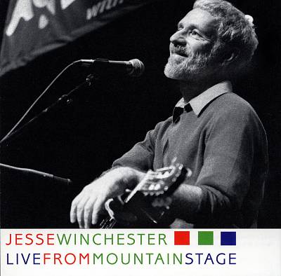 Jesse Winchester Live From Mountain Stage