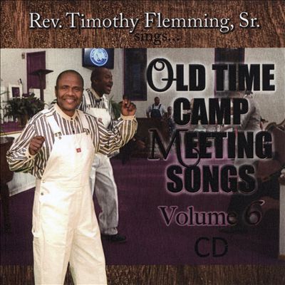Old Time Camp Meeting Songs, Vol. 6