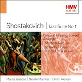 Shostakovich: Jazz Suite No. 1; Concerto for piano, trumpet & strings; The Age of Gold Suite