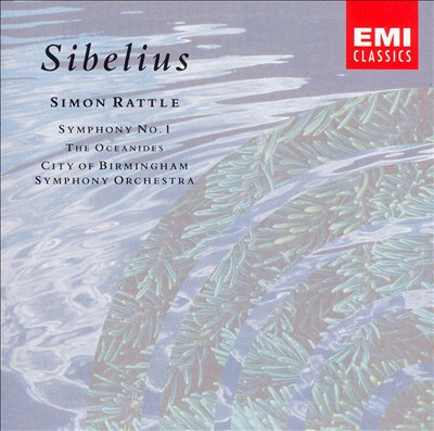 Sibelius: Symphony No. 1; The Oceanides