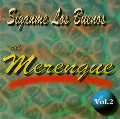 Siganme Los Buenos del Merengue, Vol. 2