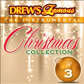 Drew's Famous the Instrumental Christmas Collection, Vol. 3