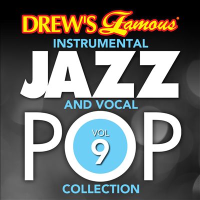 Drew's Famous Instrumental Jazz And Vocal Pop Collection, Vol. 9