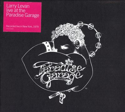 Live at the Paradise Garage