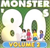 Monster '80s, Vol. 2