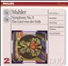 Mahler: Symphony No. 9; Das Lied von der Erde