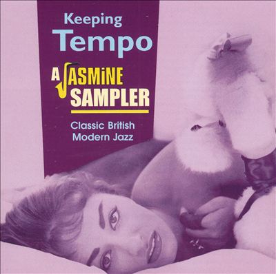 Keeping Tempo: Classic British Modern Jazz