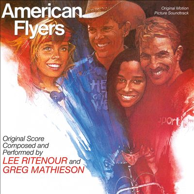 American Flyers [Original Motion Picture Soundtrack]