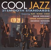 Cool Jazz: 21 Smooth Standards