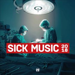 télécharger l'album Various - Sick Music 2018