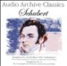 Audio Archive Classics - Schubert: Symphonies No. 8 & 9